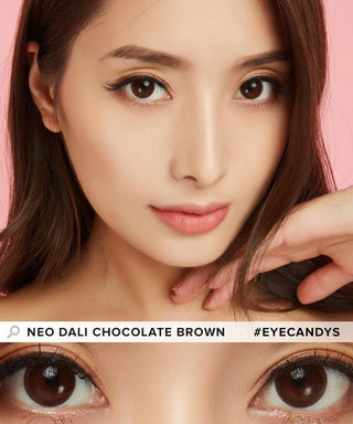 A woman with long brown hair and brown eyes looks at the camera. Below, a close-up highlights her eyes wearing NEO Vision Dali Chocolate Brown circle lenses—a top pick in Korean makeup. Text: "NEO VISION DALI CHOCOLATE BROWN #EYECANDYS.