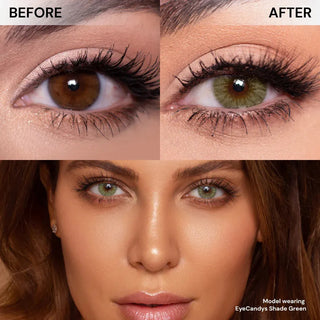 Split image shows "Before" with brown eyes and "After" with green eyes. Below, a woman with light skin wears EyeCandys Shade Green contacts—natural-looking green lenses ideal for dark eyes from EyeCandys.